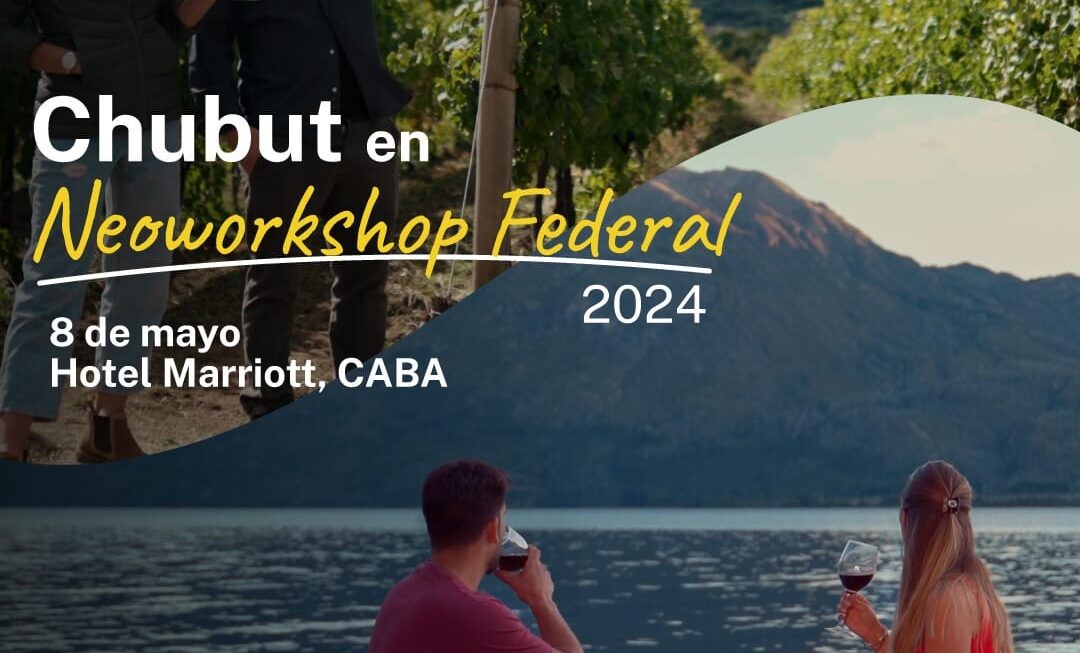 Chubut impulsa el fortalecimiento comercial del turismo en el NeoWorkshop Federal