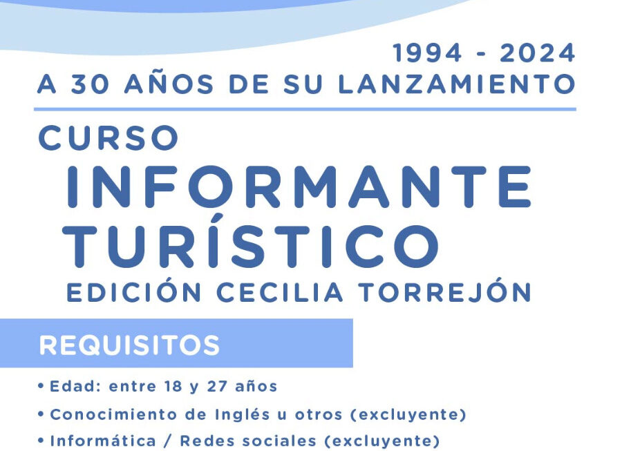 Se Encuentran Abiertas Las Inscripciones Para El 30° Curso De Informantes Turísticos