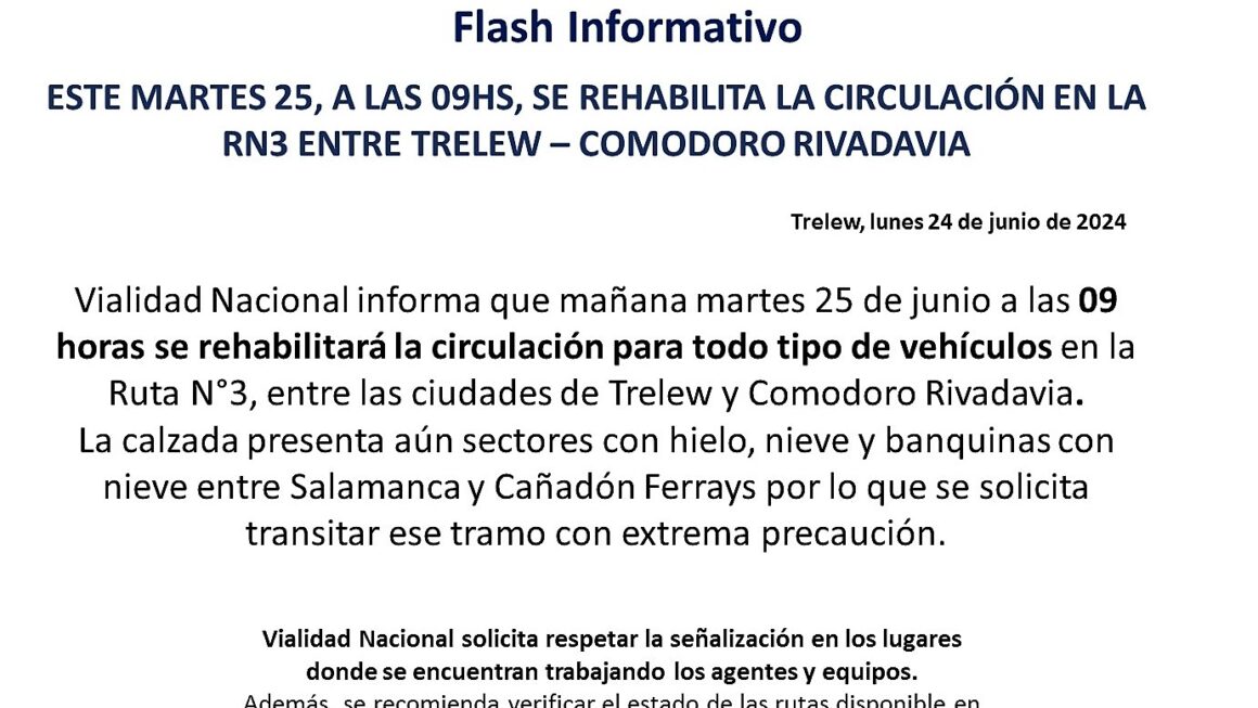 Mañana Martes 25, A Las 09Hs, Se Rehabilita La Circulación Para Todo Tipo De Vehículos En La Rn3 Tramo Trelew – Comodoro Rivadavia
