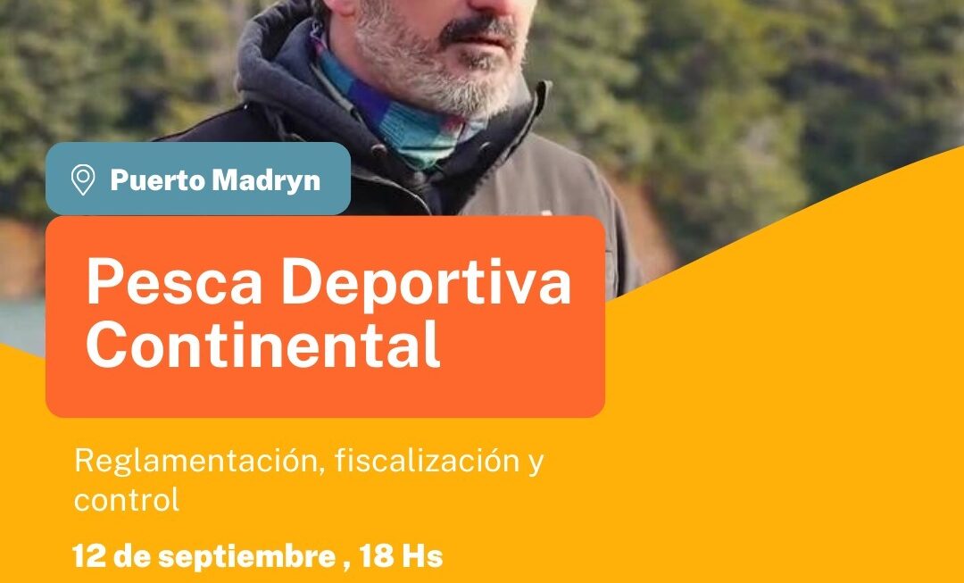 Provincia brinda charla en Puerto Madryn sobre Pesca Deportiva Continental