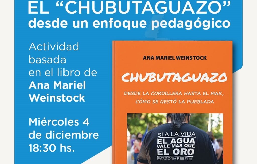Habrá Una Presentación Especial Del Libro Chubutaguazo