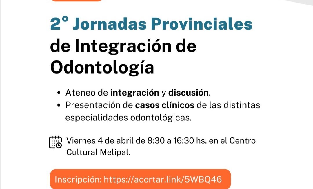 Provincia realizará en Esquel las “II Jornadas Provinciales de Integración en Odontología”