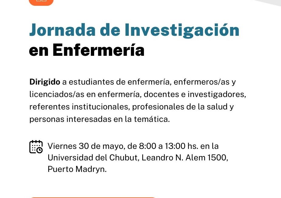 El Gobierno del Chubut realizará en Puerto Madryn una Jornada de Investigación en Enfermería