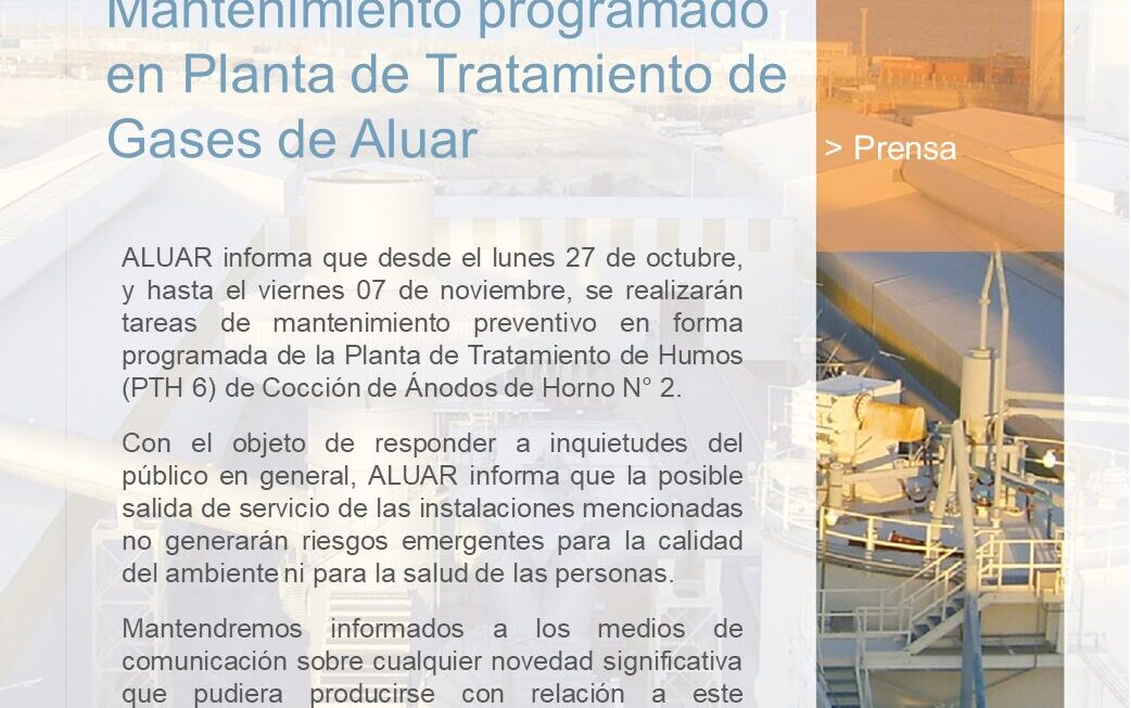 Mantenimiento programado Aluar – Lunes 27/10 al viernes 07/11.
