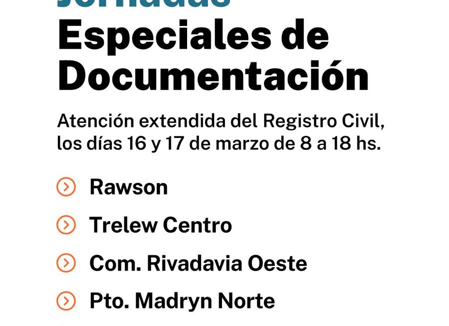 El Registro Civil atenderá con horario extendido en Trelew, Comodoro Rivadavia, Puerto Madryn, Esquel y Rawson
