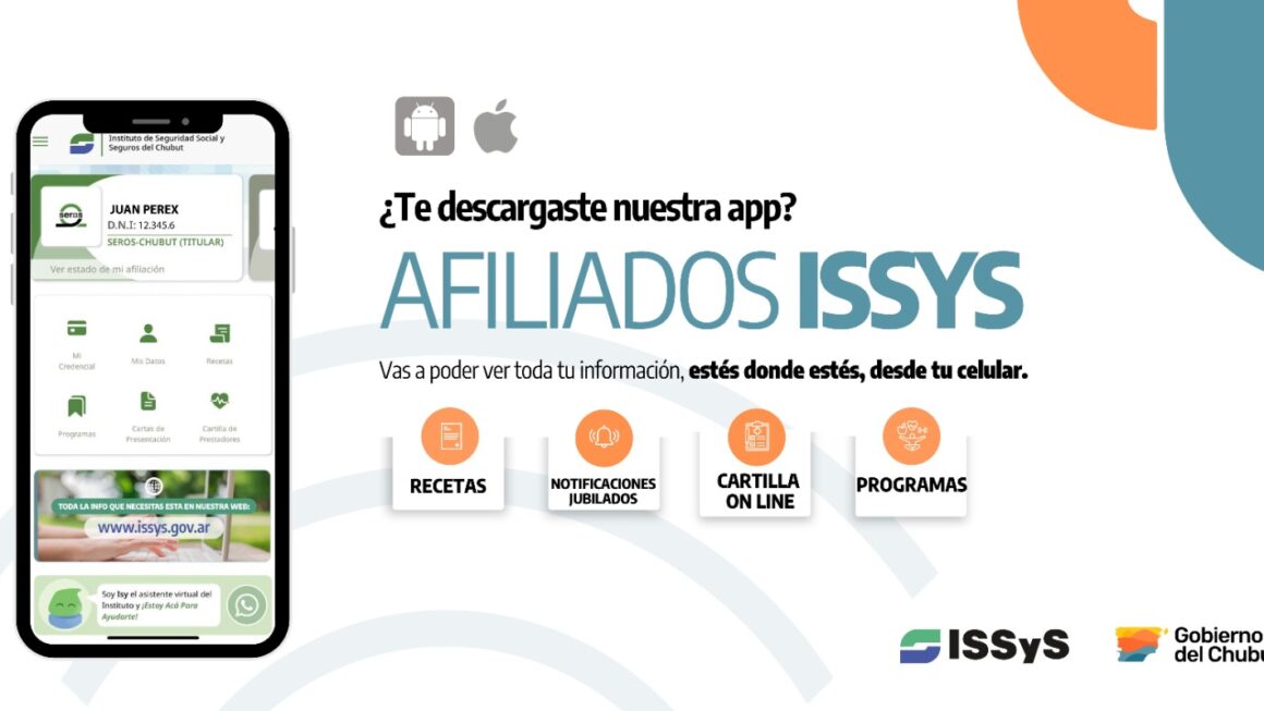 SEROS Chubut recuerda los beneficios del uso de la aplicación móvil Afiliados ISSyS para simplificar gestiones