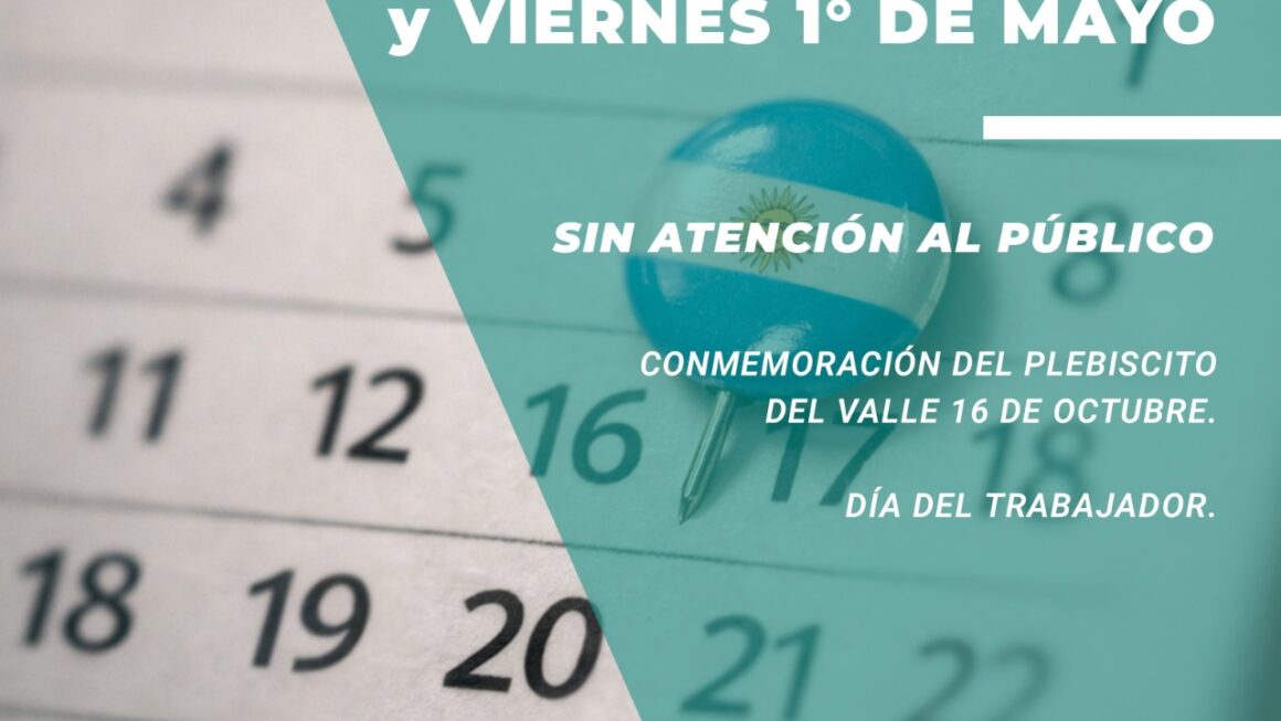 Jueves 30 de abril y viernes 1° de mayo, sin atención al público