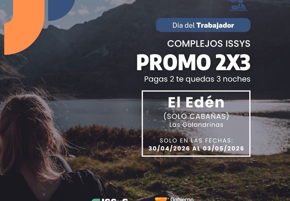 El ISSyS ofrece promoción turística por el Día del Trabajador