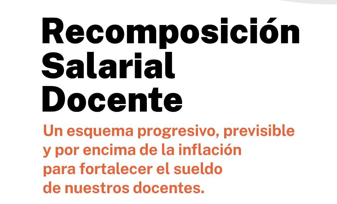 Aumentos mensuales, actualización automática e impacto en jubilaciones, los ejes centrales de la recomposición salarial docente