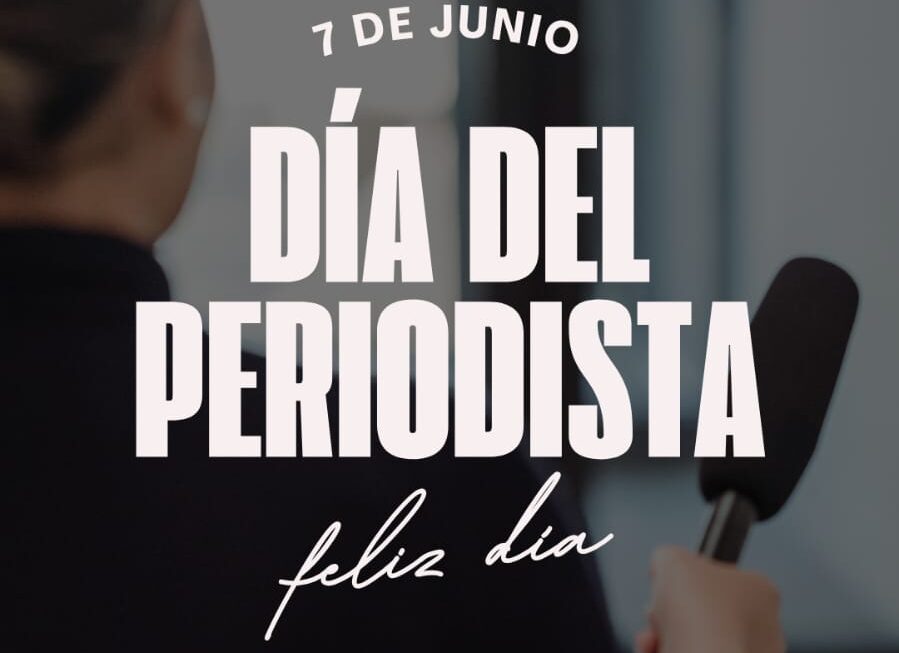 7 de junio – Día del Periodista.